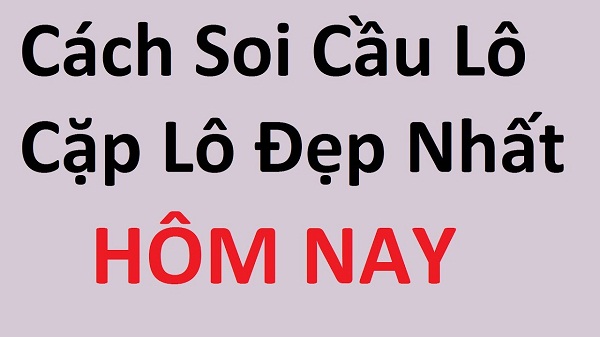 cach-soi-cau-cap-lo-dep-nhat-hom-nay