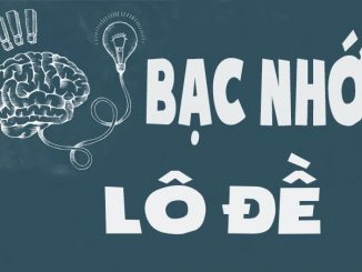 Bạc nhớ lô đề - Phương pháp đi đến thành công