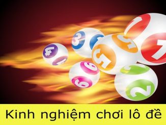 Những con số đánh lô đề đem lại kết quả chuẩn xác